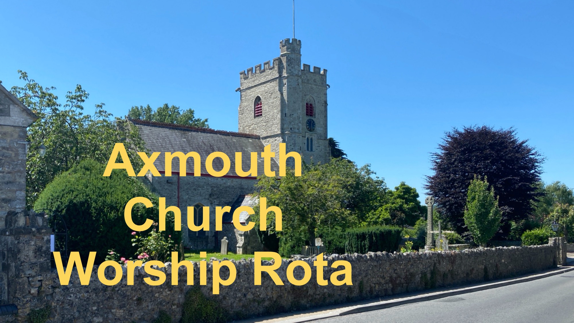 Axmouth Worship Rota